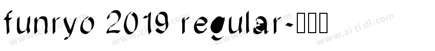 funryo 2019 regular字体转换